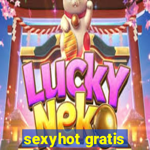 sexyhot gratis